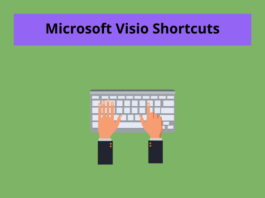 Awesome Microsoft Visio Shortcuts