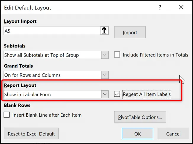 Changing the default report layout of PivotTables
