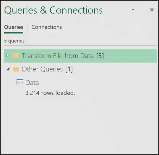 Queries loaded to the Queries & Connections window