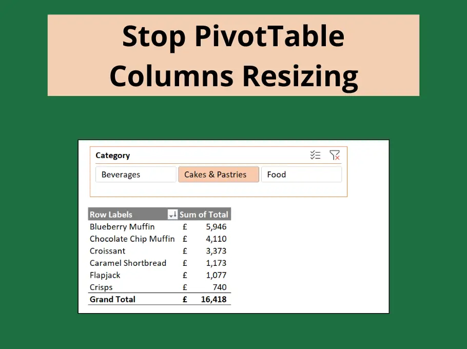 Stop PivotTable Columns Resizing feature